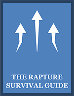 The Rapture Survival Guide